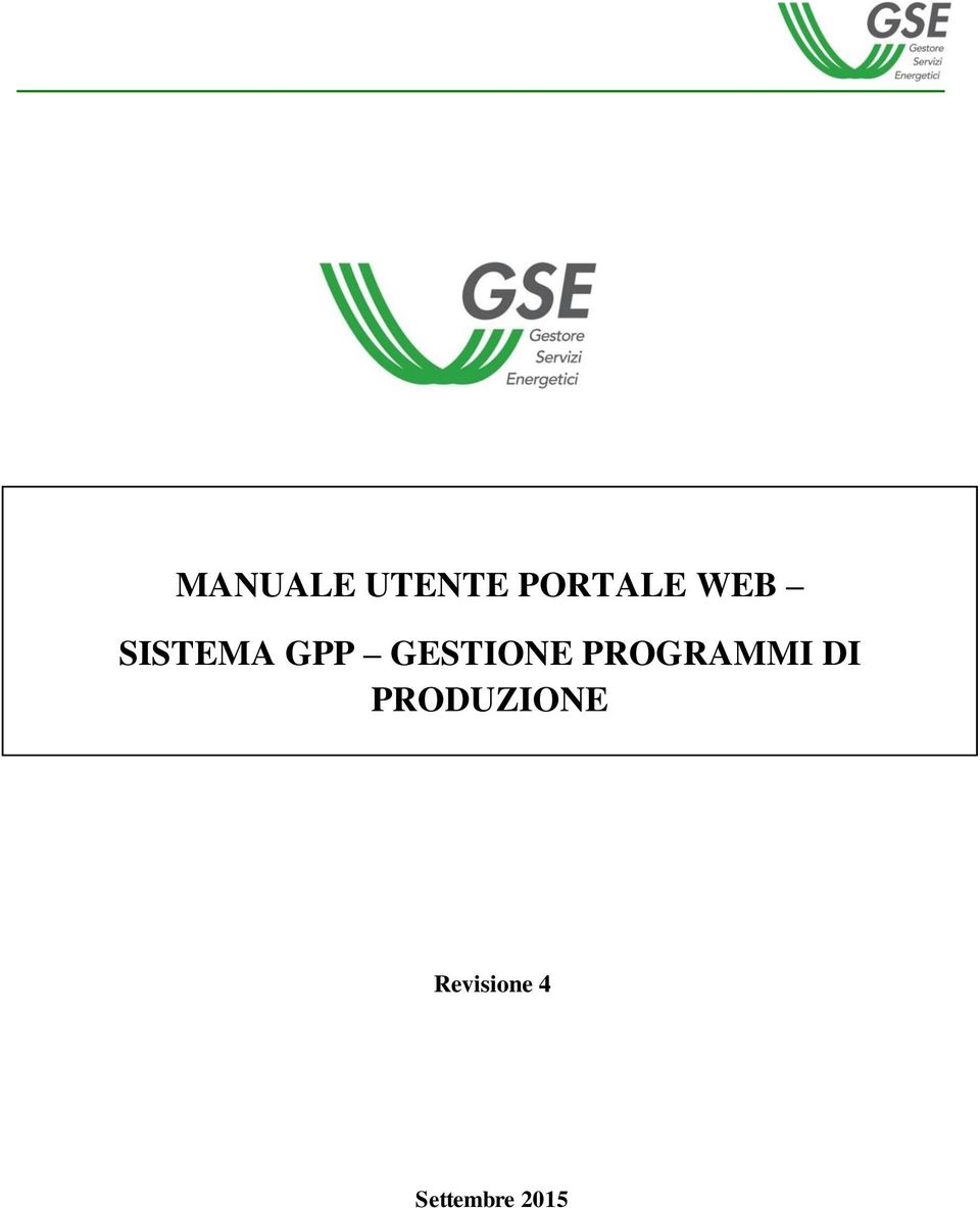 PROGRAMMI DI PRODUZIONE