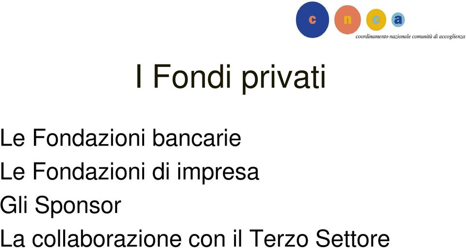 Fondazioni di impresa Gli