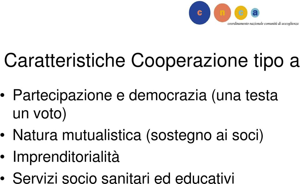 voto) Natura mutualistica (sostegno ai