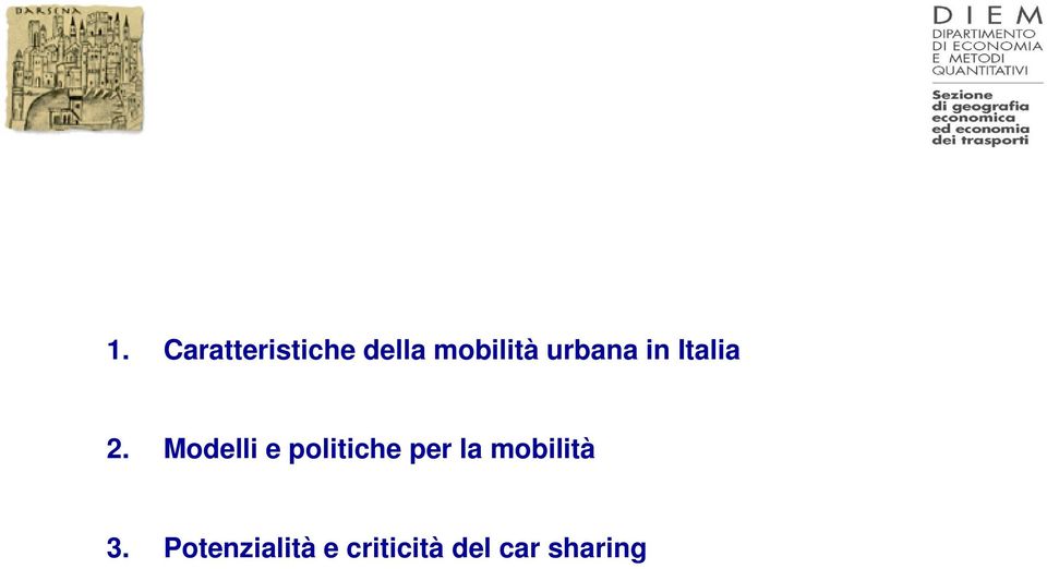 Modelli e politiche per la