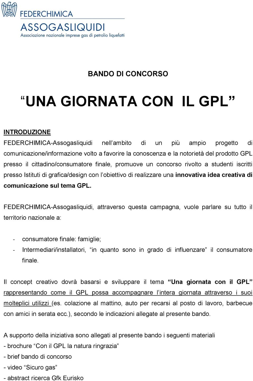 comunicazione sul tema GPL.