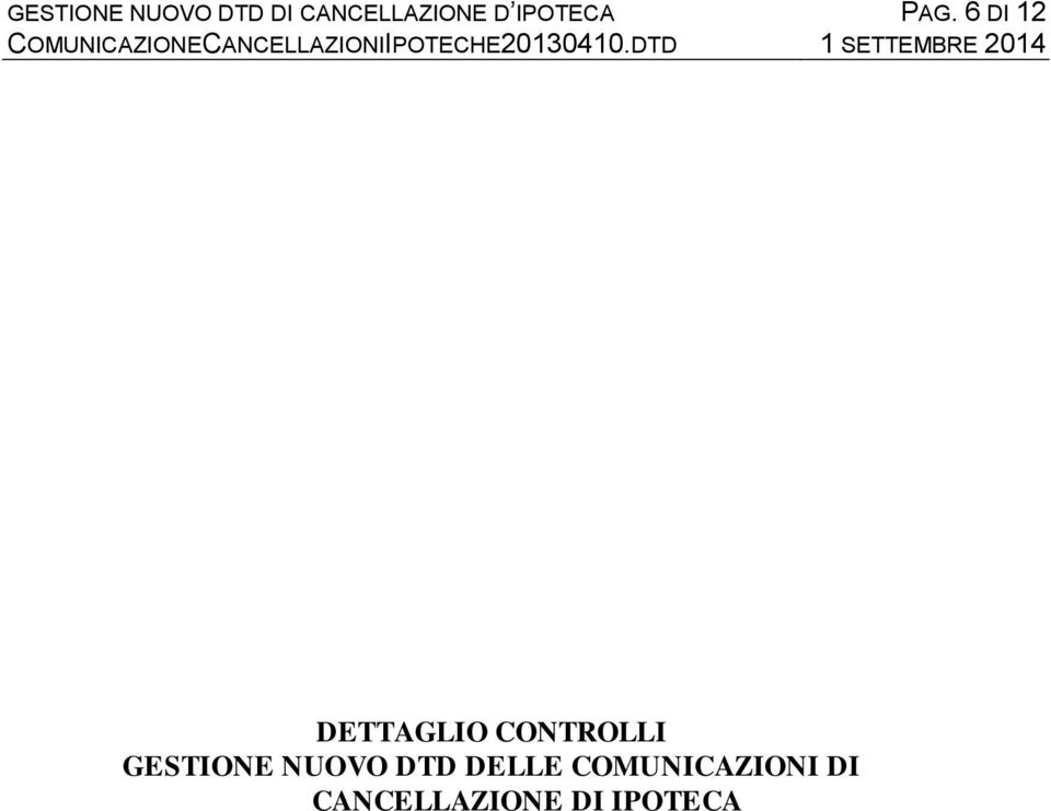 6 DI 12 DETTAGLIO CONTROLLI GESTIONE