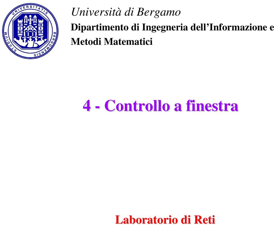 Informazione e Metodi Matematici