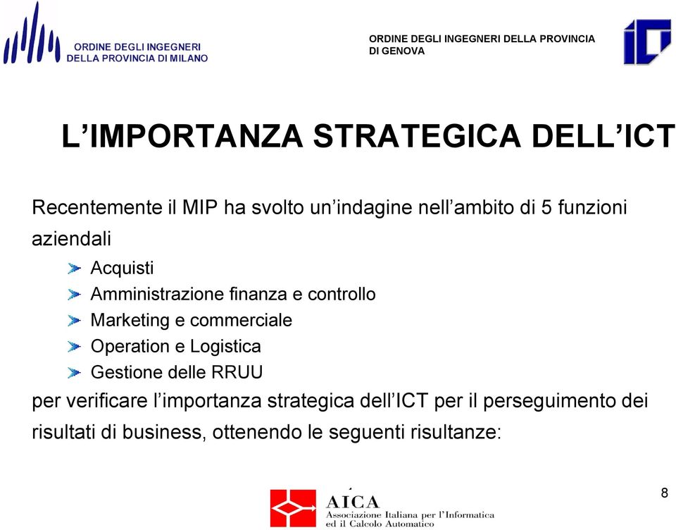 commerciale Operation e Logistica Gestione delle RRUU per verificare l importanza