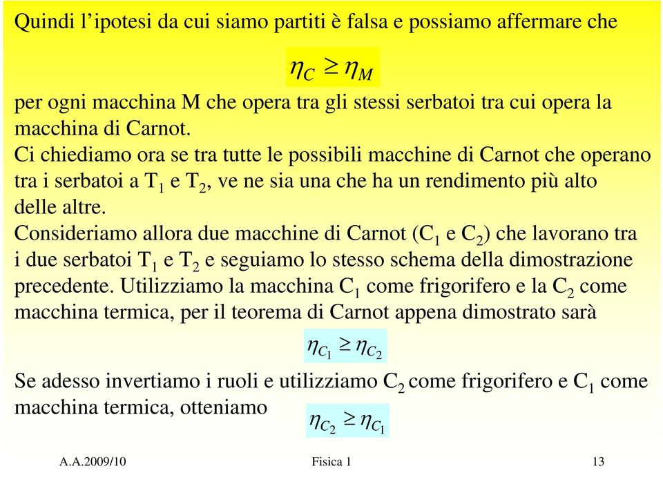 onsierimo llor ue mhine i rnot ( e 2 ) he lvorno tr i ue sertoi e 2 e seguimo lo stesso shem ell imostrzione preeente.