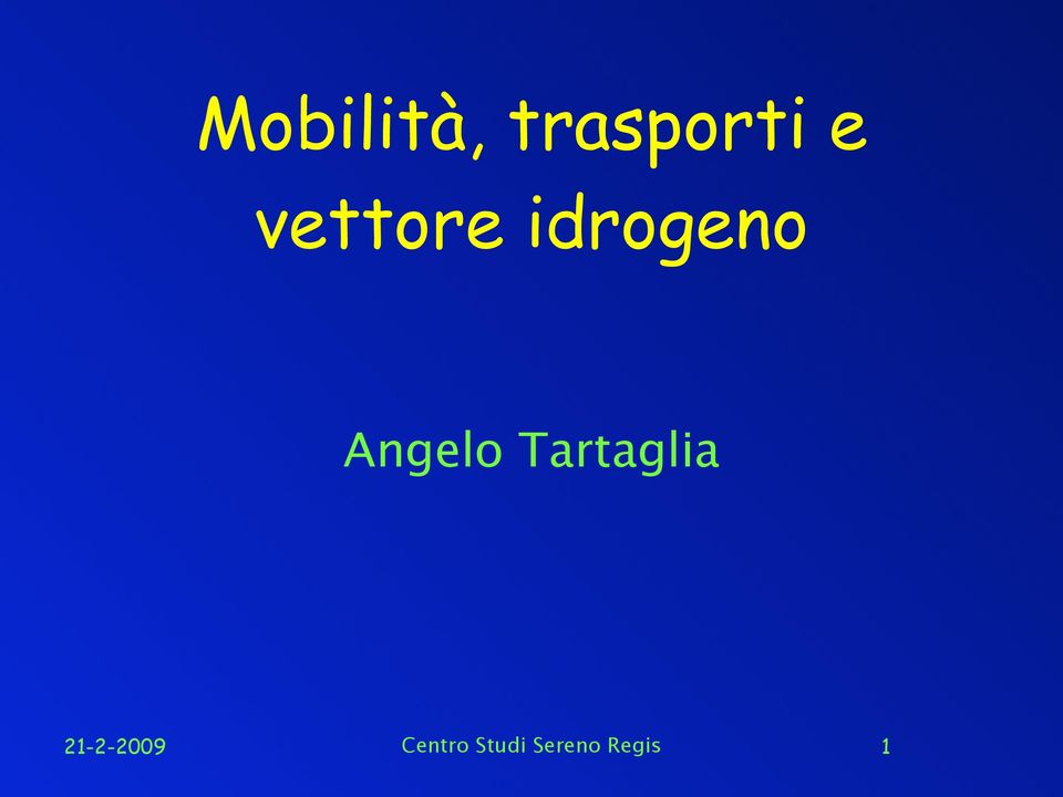 Tartaglia 21-2-2009