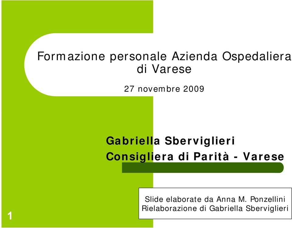 Consigliera di Parità - Varese 1 Slide elaborate