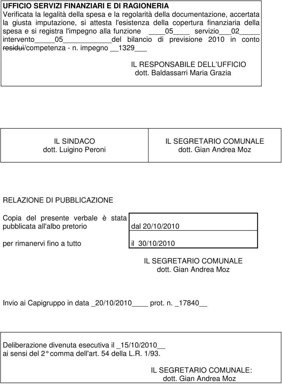 Baldassarri Maria Grazia IL SINDACO dott.