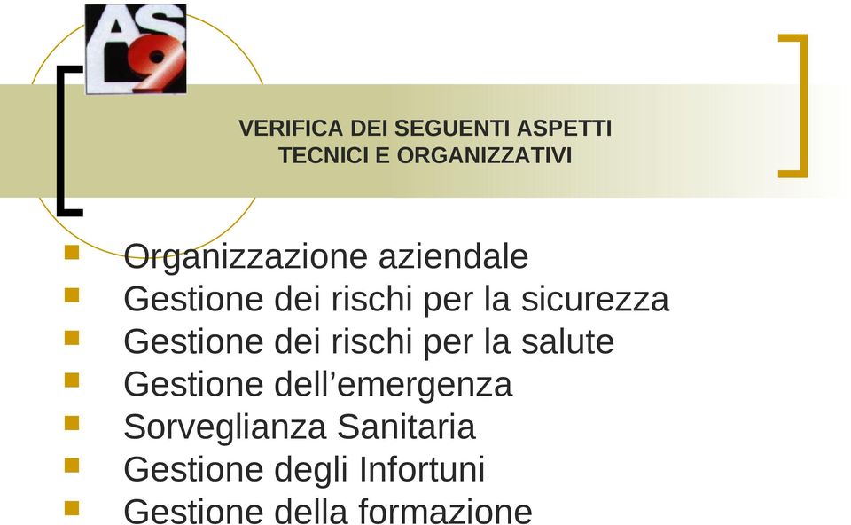 Gestione dei rischi per la salute Gestione dell emergenza