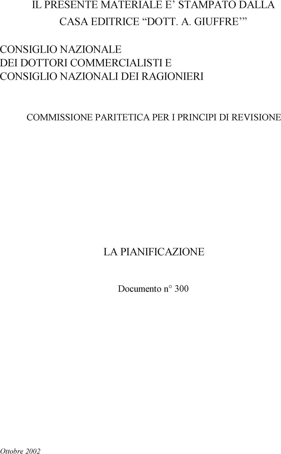 CONSIGLIO NAZIONALI DEI RAGIONIERI COMMISSIONE PARITETICA PER