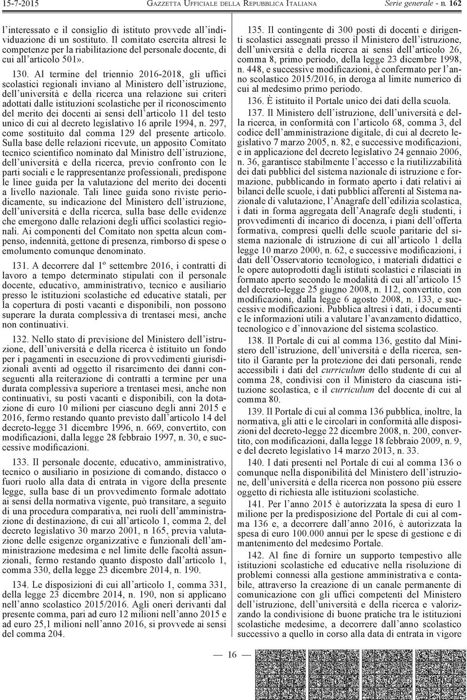 scolastiche per il riconoscimento del merito dei docenti ai sensi dell articolo 11 del testo unico di cui al decreto legislativo 16 aprile 1994, n.