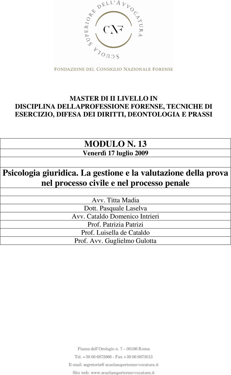 processo penale Avv. Titta Madia Dott. Pasquale Laselva Avv.