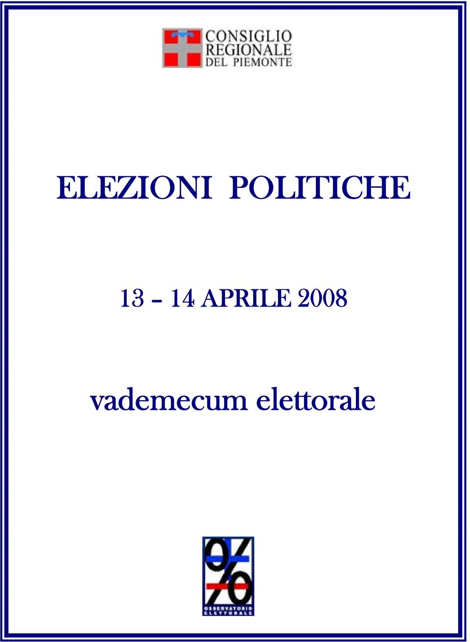 14 APRILE 2008