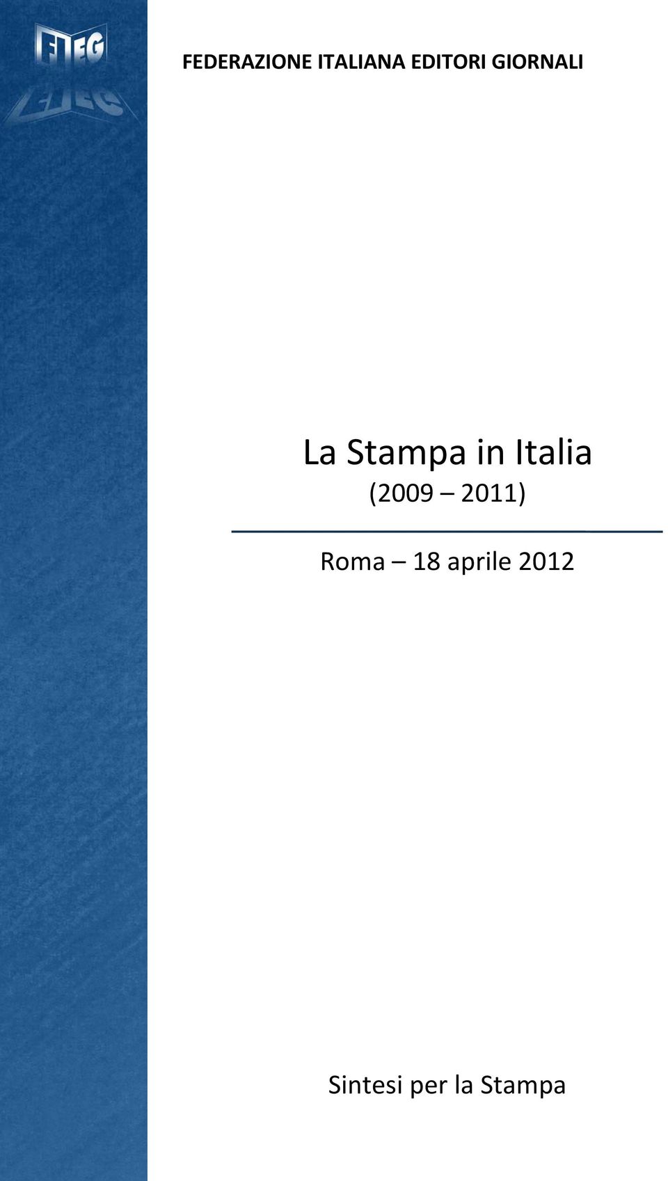 Stampa in Italia (2009