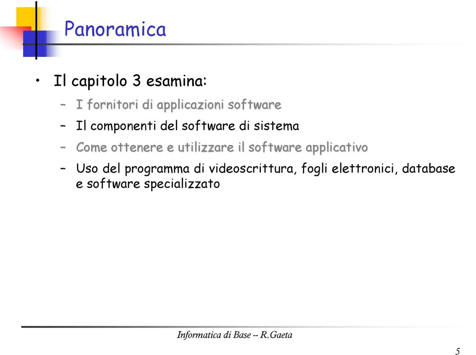 utilizzare il software applicativo Uso del programma di