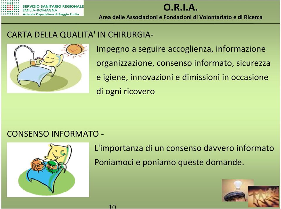 innovazioni e dimissioni in occasione di ogni ricovero CONSENSO INFORMATO