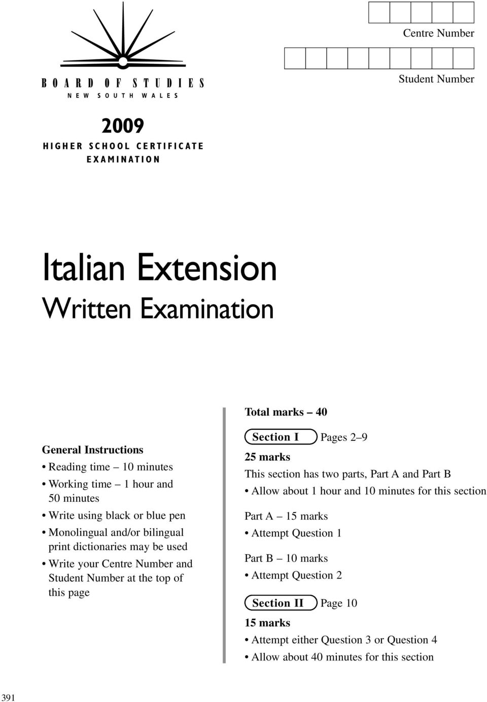 Student Number at the top of this page Section I Pages 2 9 25 marks This section has two parts, Part A and Part B Allow about 1 hour and 10 minutes for this section