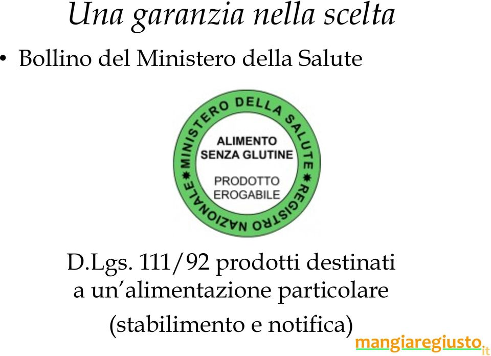 111/92 prodotti destinati a un