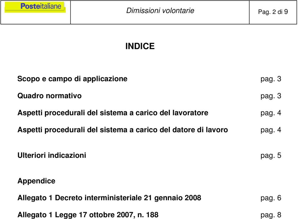 4 Aspetti procedurali del sistema a carico del datore di lavoro pag.