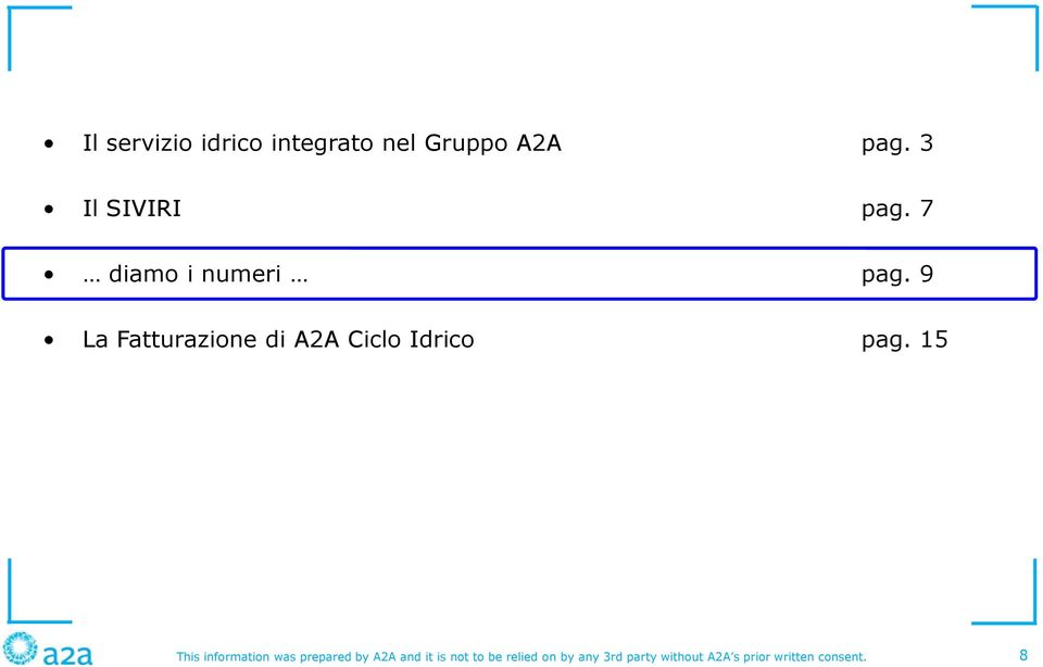 9 La Fatturazione di A2A Ciclo Idrico pag.