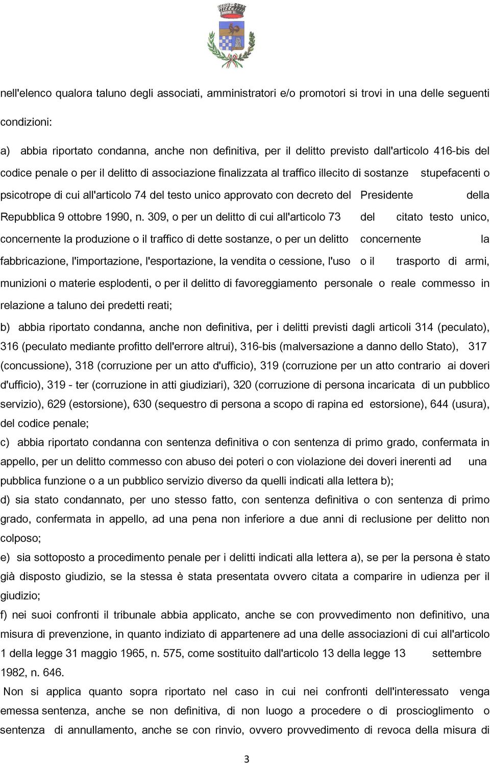 Presidente stupefacenti o della Repubblica 9 ottobre 1990, n.