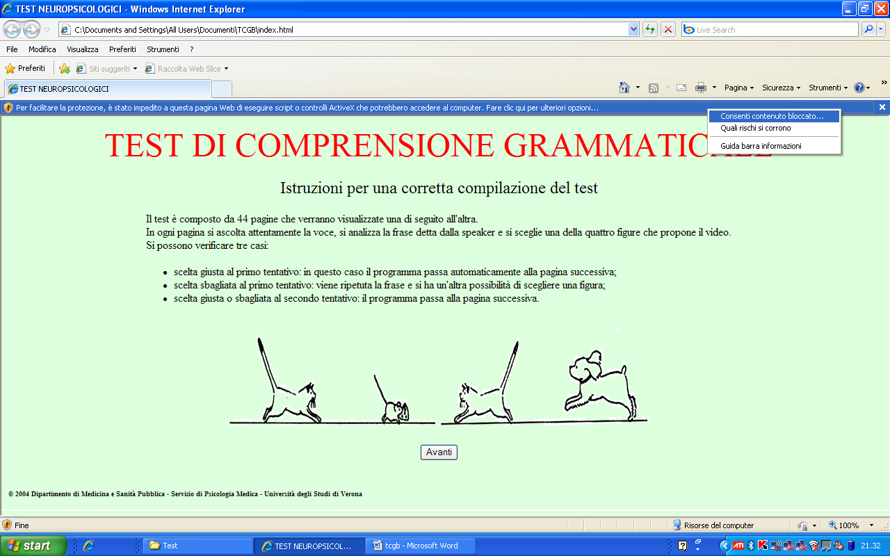 Test di comprensione grammaticale per bambini (TCGB) (Adult modified version) Cliccare sulla seguente icona: Assicurarsi che l audio sia funzionante e di volume adeguato.