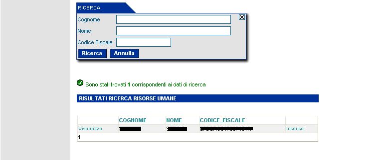 5. Ricerca persone fisiche Se si sceglie di inserire una persona fisica da referenziare nel progetto o nelle procedure del software, premere il pulsante aggiungi che permetterà la visualizzazione