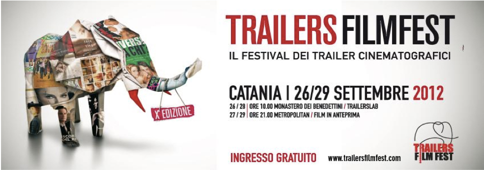 tradizioni In di L Opera dei Pupi in Si terrà a dal 26 al 29 settembre, la X edizione di Trailers FilmFest, l unico festival in Italia ed in Europa che premia i migliori trailer cinematografici della