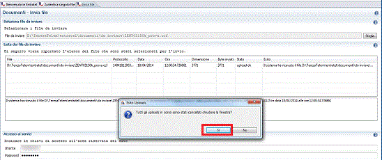 4. eseguire l operazione di invio cliccando sul pulsante Invia file; 5. verificare l esito dell'invio, evidenziato nell apposito messaggio fornito dall applicazione.