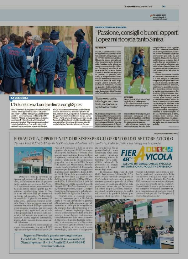 Pagina 11 La Repubblica (ed. Bologna) Sport LA CURIOSITÀ. L' Isokinetic va a Londra e firma con gli Spurs Per la terza volta il Congresso Isokinetic sbarca a Londra.