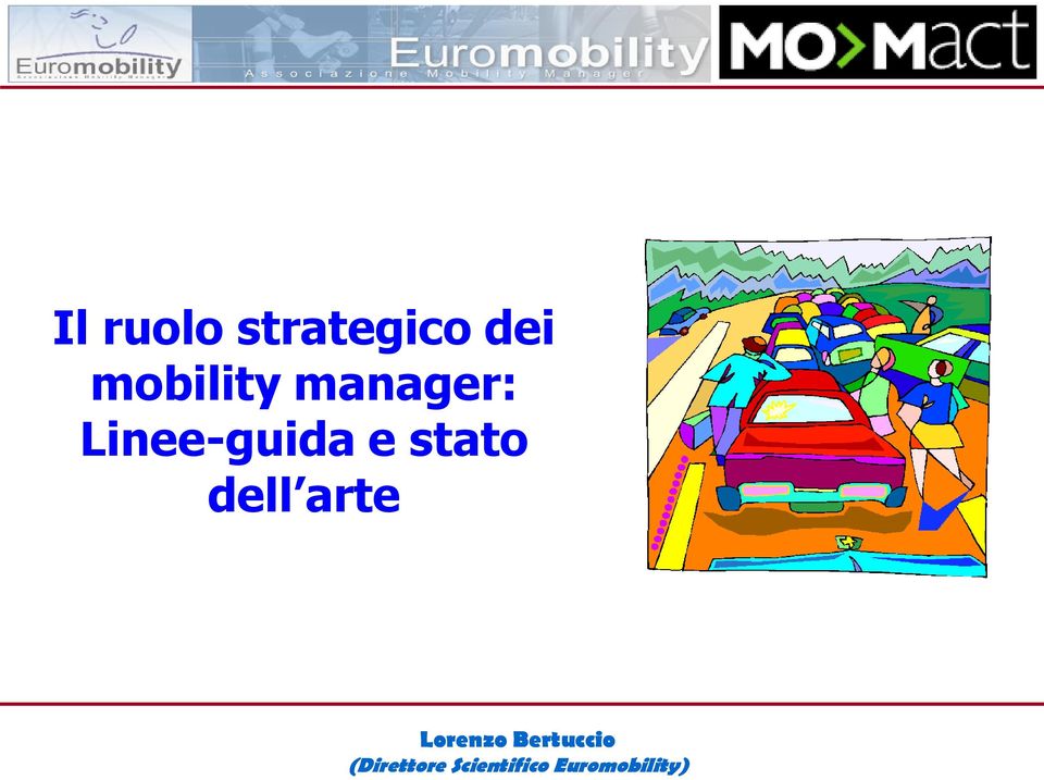 mobility manager: