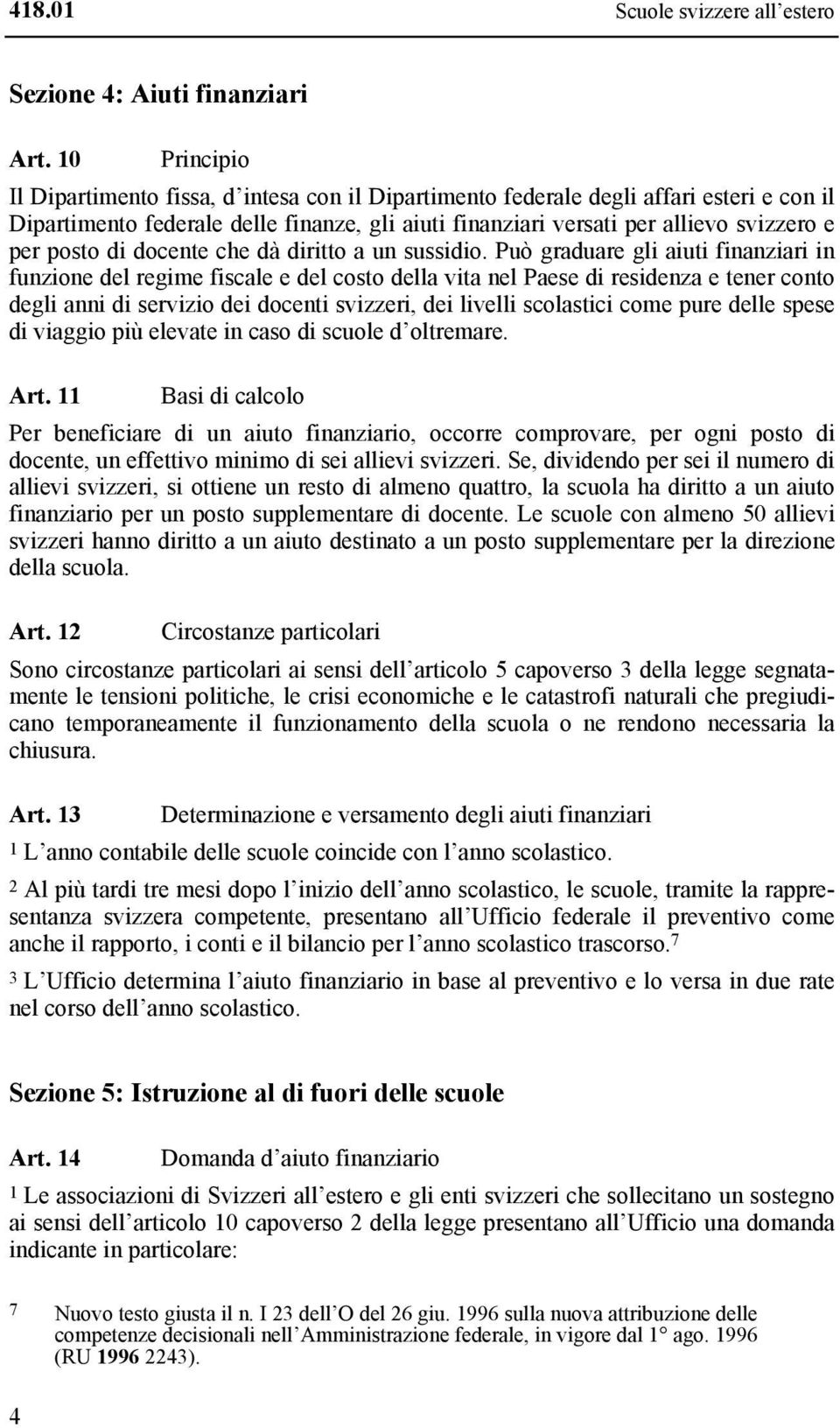 posto di docente che dà diritto a un sussidio.