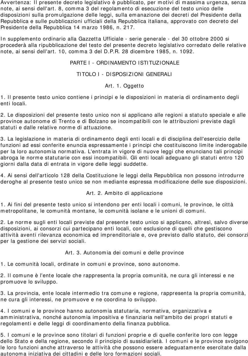 ufficiali della Repubblica italiana, approvato con decreto del Presidente della Repubblica 14 marzo 1986, n. 217.