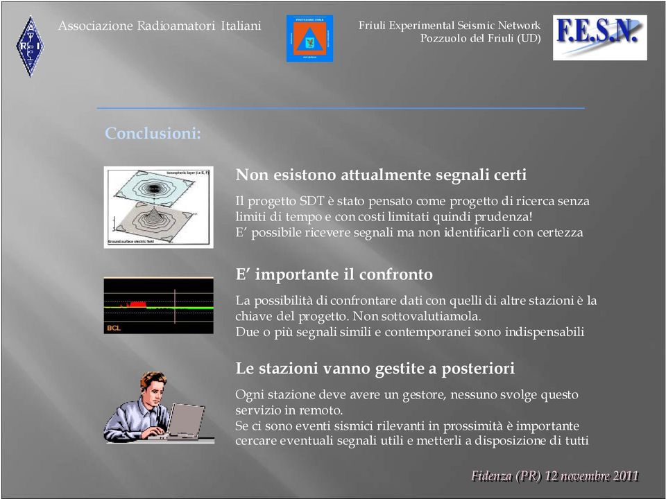 progetto. Non sottovalutiamola.