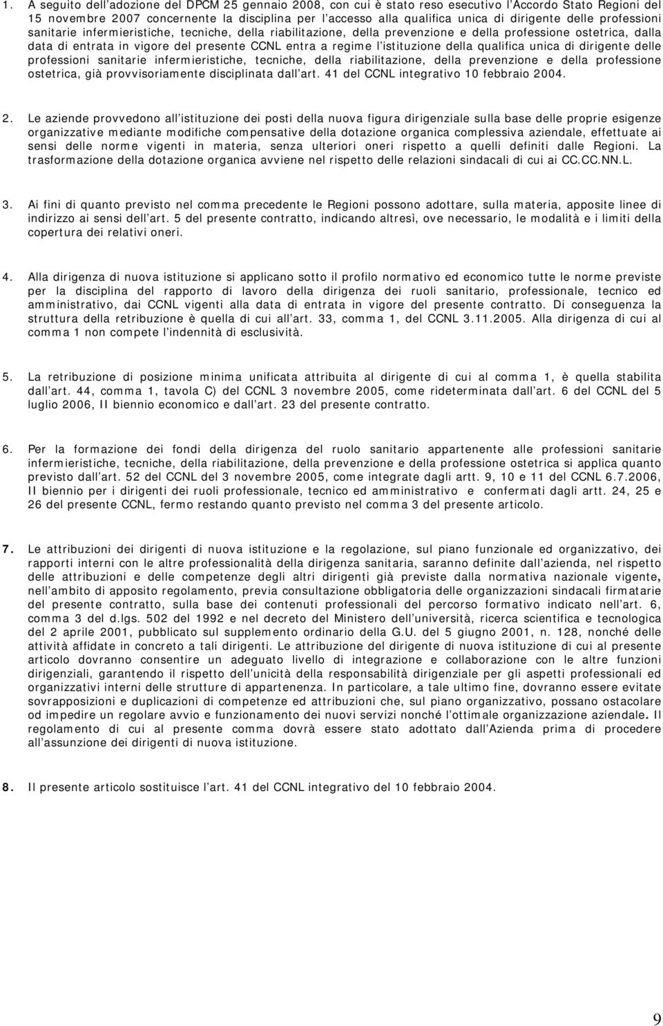 regime l istituzione della qualifica unica di dirigente delle professioni sanitarie infermieristiche, tecniche, della riabilitazione, della prevenzione e della professione ostetrica, già