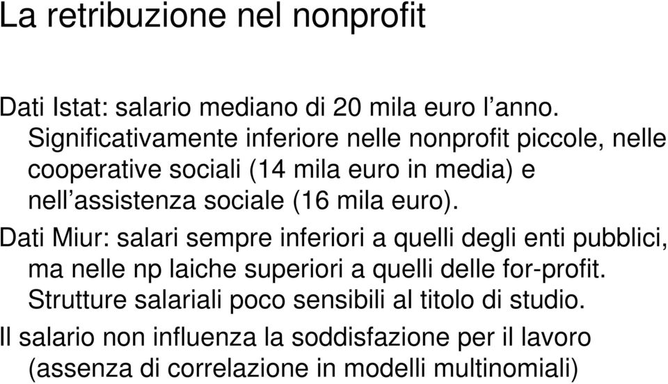 sociale (16 mila euro).