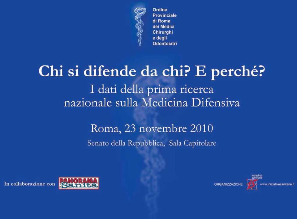 Medicina Difensiva Roma, 23 novembre 2010