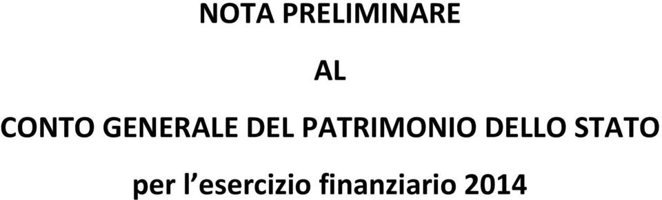 PATRIMONIO DELLO STATO