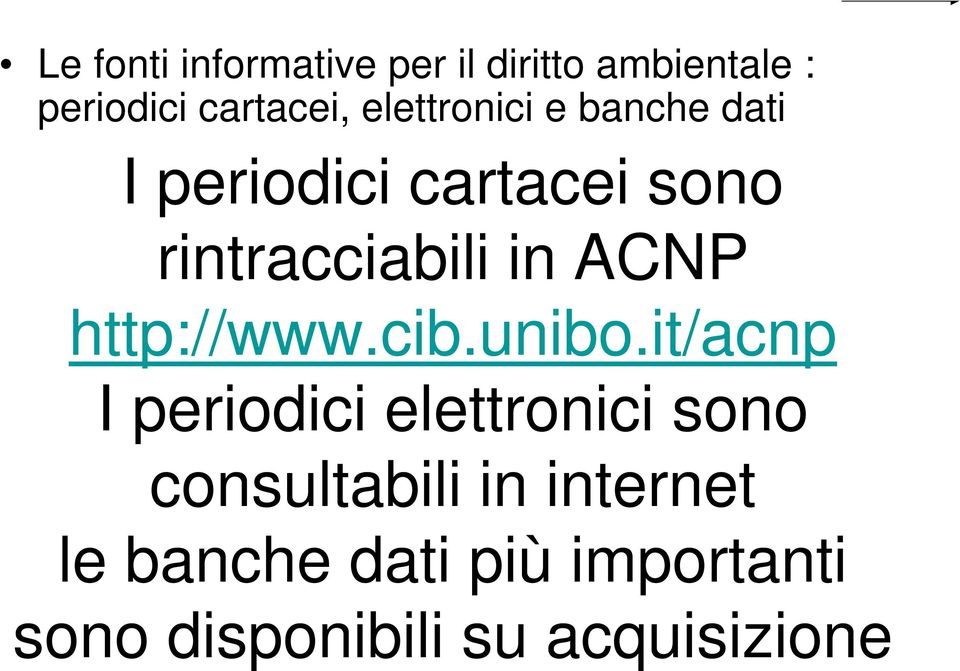 ACNP http://www.cib.unibo.