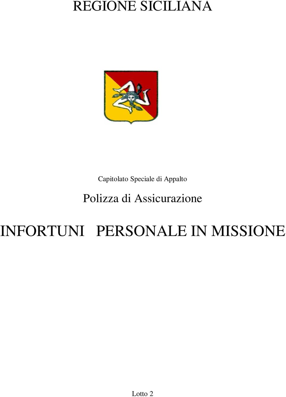 di Assicurazione INFORTUNI