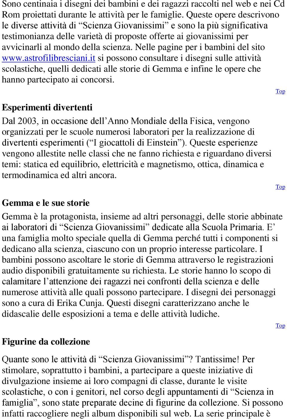 Nelle pagine per i bambini del sito www.astrofilibresciani.