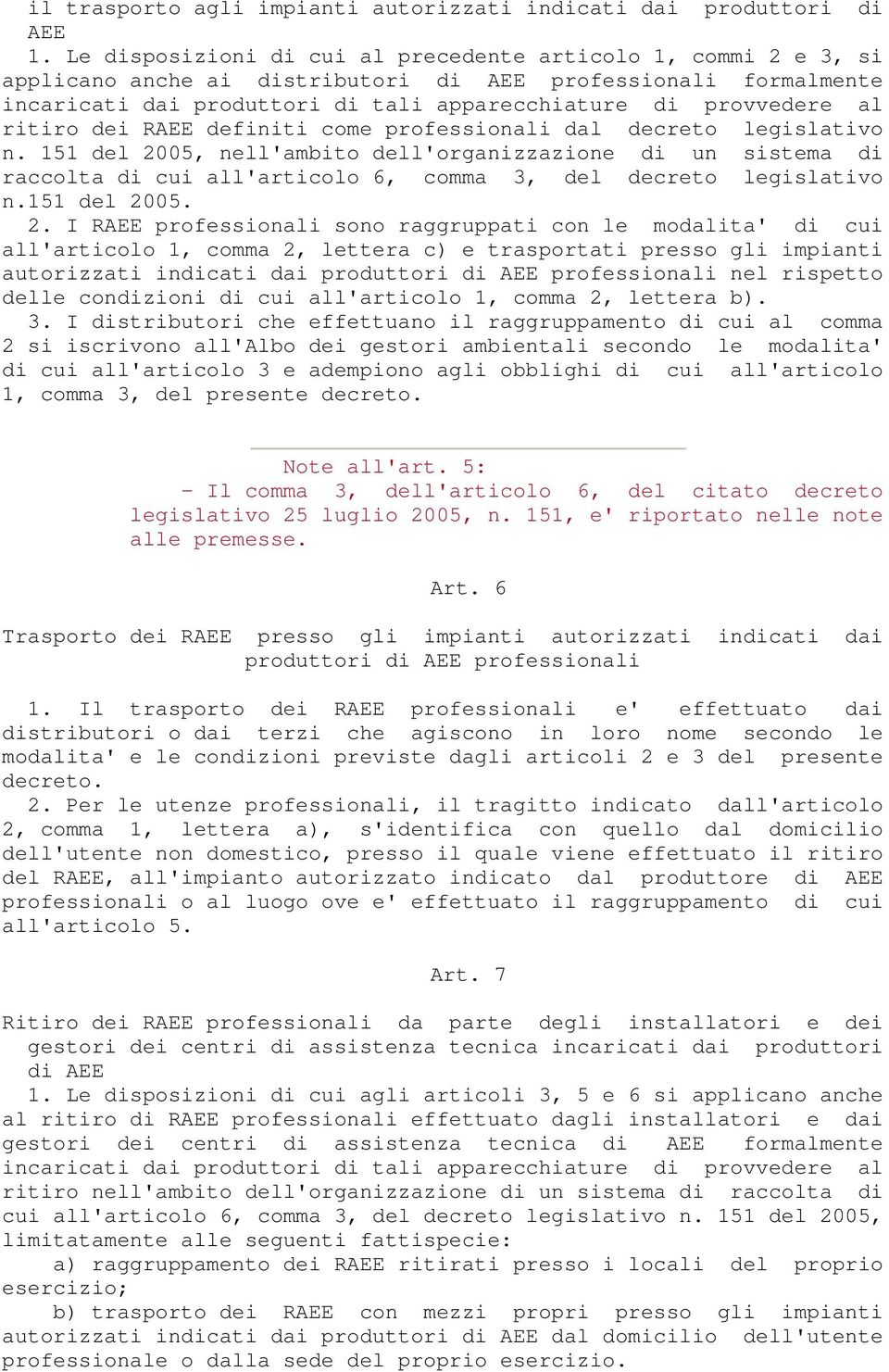 ritiro dei RAEE definiti come professionali dal decreto legislativo n.