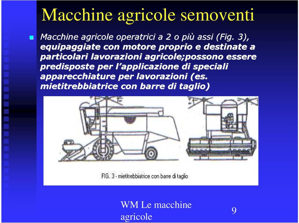 lavorazioni ;possono essere predisposte per l applicazione l di