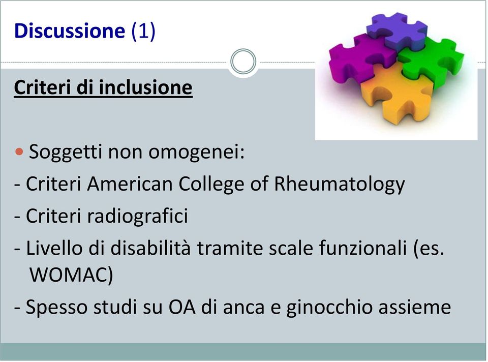 Criteri radiografici - Livello di disabilità tramite scale