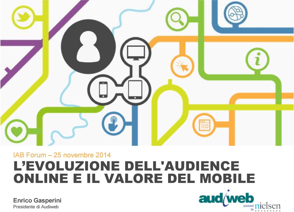 ONLINE E IL VALORE DEL MOBILE