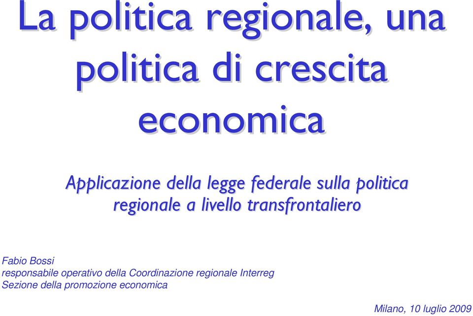 regionale Interreg Sezione della