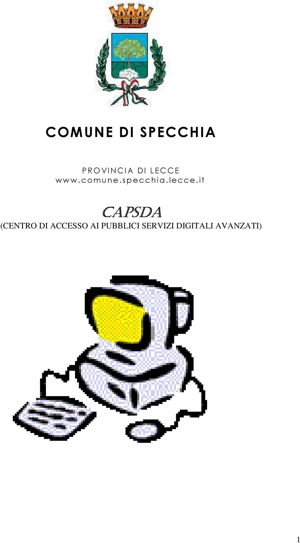 it CAPSDA (CENTRO DI ACCESSO AI