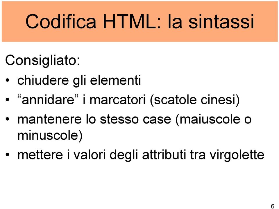 cinesi) mantenere lo stesso case (maiuscole o