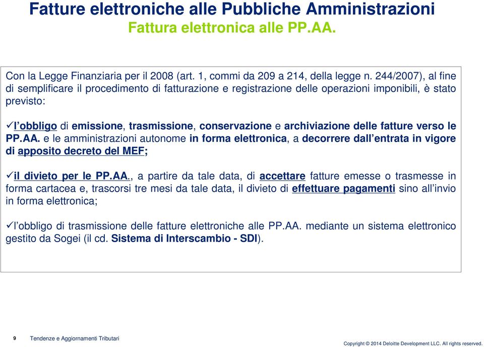 delle fatture verso le PP.AA.