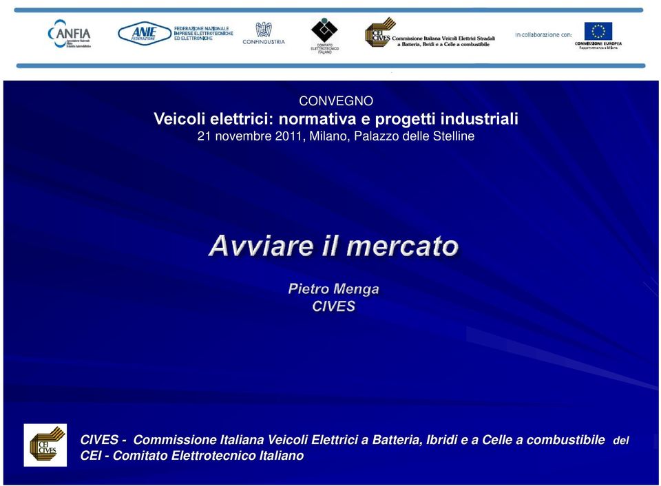 Commissione Italiana Veicoli Elettrici a Batteria, Ibridi e
